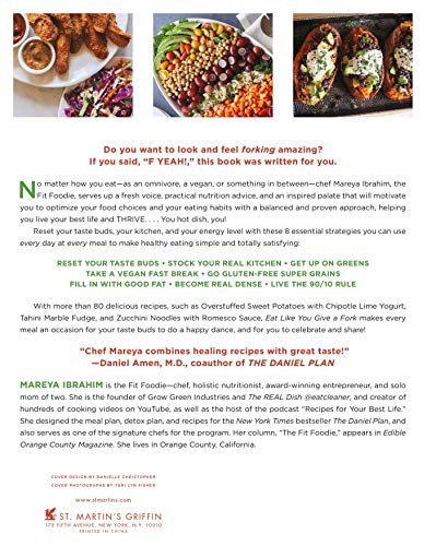 Eat Like You Give a Fork: The Real Dish on Eating to Thrive