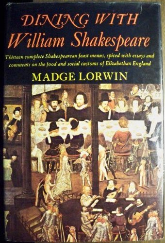 Dining With William Shakespeare