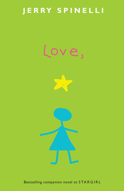Love, Stargirl (Stargirl Series) by Spinelli, Jerry