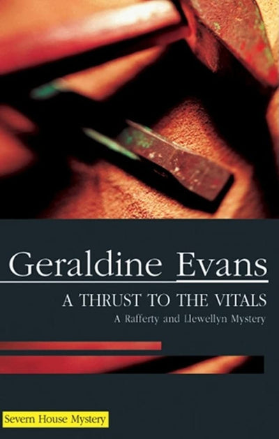 A Thrust to the Vitals (Rafferty/Llewellyn)