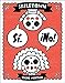 Skeletown: Sí. ¡No!