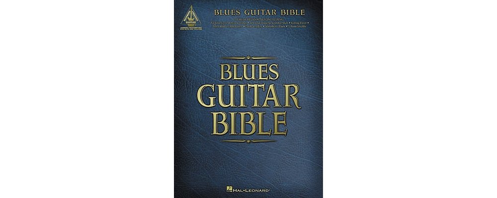 Blues Guitar Bible (Guitar Recorded Versions) by Hal Leonard