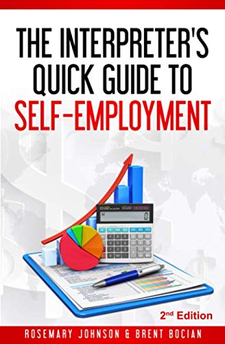 The Interpreters Quick Guide to Self-Employment (2nd Edition)