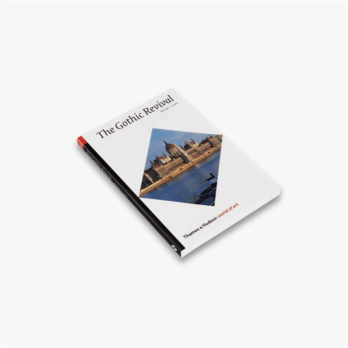 The Gothic Revival (World of Art)