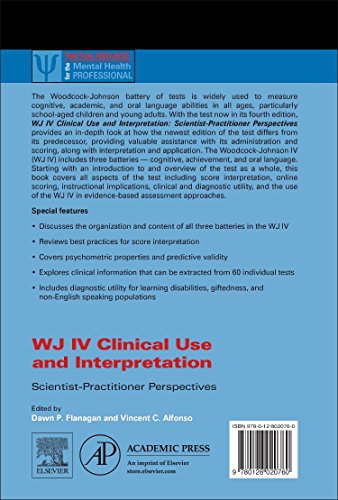 WJ IV Clinical Use and Interpretation: Scientist-Practitioner Perspectives (Practical Resources for the Mental Health Professional)