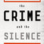 The Crime and the Silence: Confronting the Massacre of Jews in Wartime Jedwabne