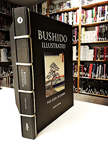 Bushido Illustrated: The Soul of Japan (Chinese Bound Classics)
