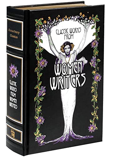 Classic Works from Women Writers (Leather-bound Classics)