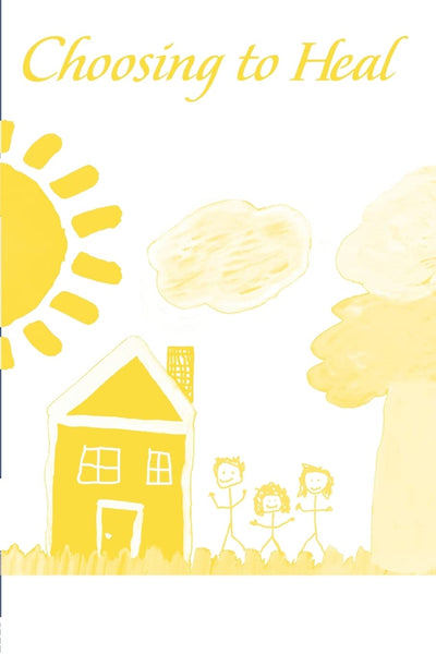 Choosing to Heal: Using Reality Therapy in Treatment with Sexually Abused Children
