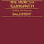 The Mexican Ruling Party: Stability and Authority (Politics in Latin America)