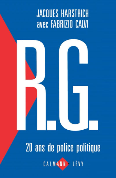 R.G. 20 ans de police politique