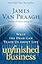 Unfinished Business: What the Dead Can Teach Us about Life – A Hopeful and Reassuring Guide from a World-Famous Medium