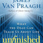 Unfinished Business: What the Dead Can Teach Us about Life – A Hopeful and Reassuring Guide from a World-Famous Medium