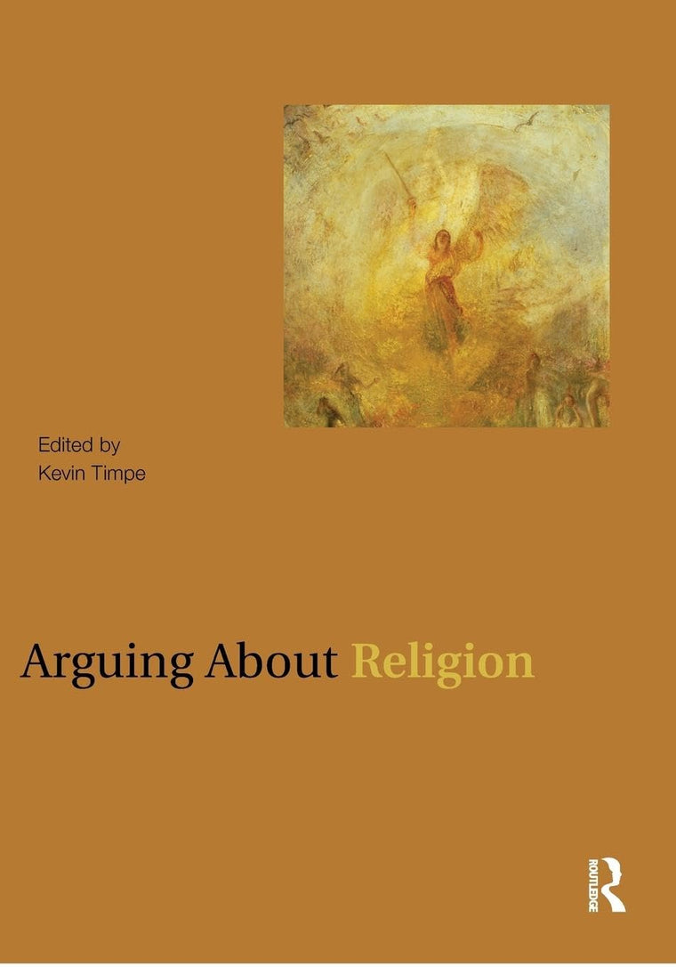 Arguing About Religion (Arguing About Philosophy)