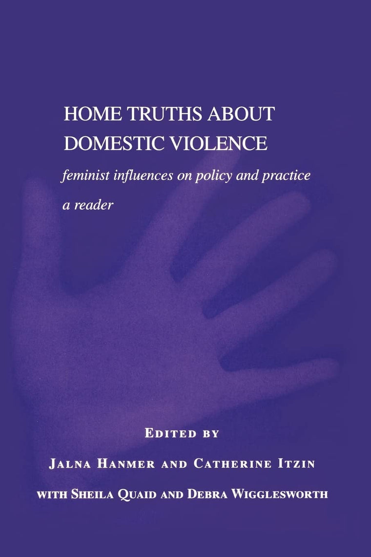 Home Truths About Domestic Violence