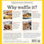 Will It Waffle?: 53 Irresistible and Unexpected Recipes to Make in a Waffle Iron
