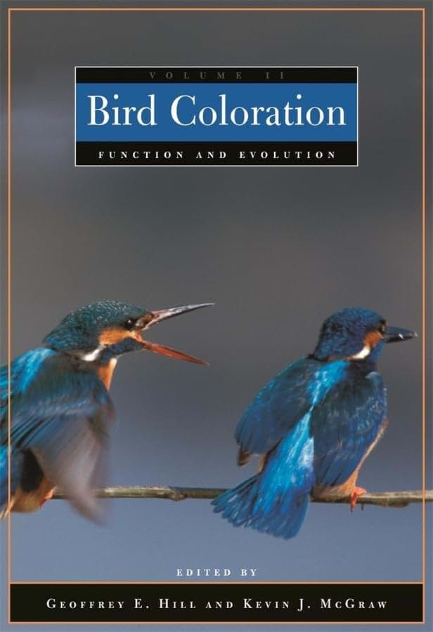 Function and Evolution (Volume 2) (Bird Coloration)