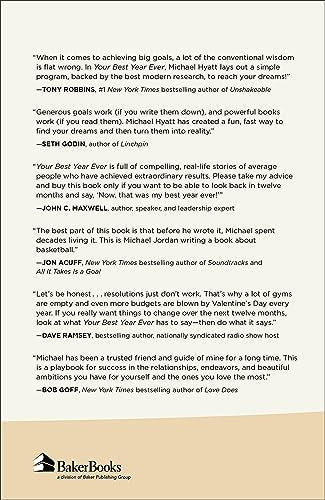 Your Best Year Ever: A 5-Step Plan for Achieving Your Most Important Goals-Find Success in All Life Domains Including Body, Love, Family, Money, Work, and More