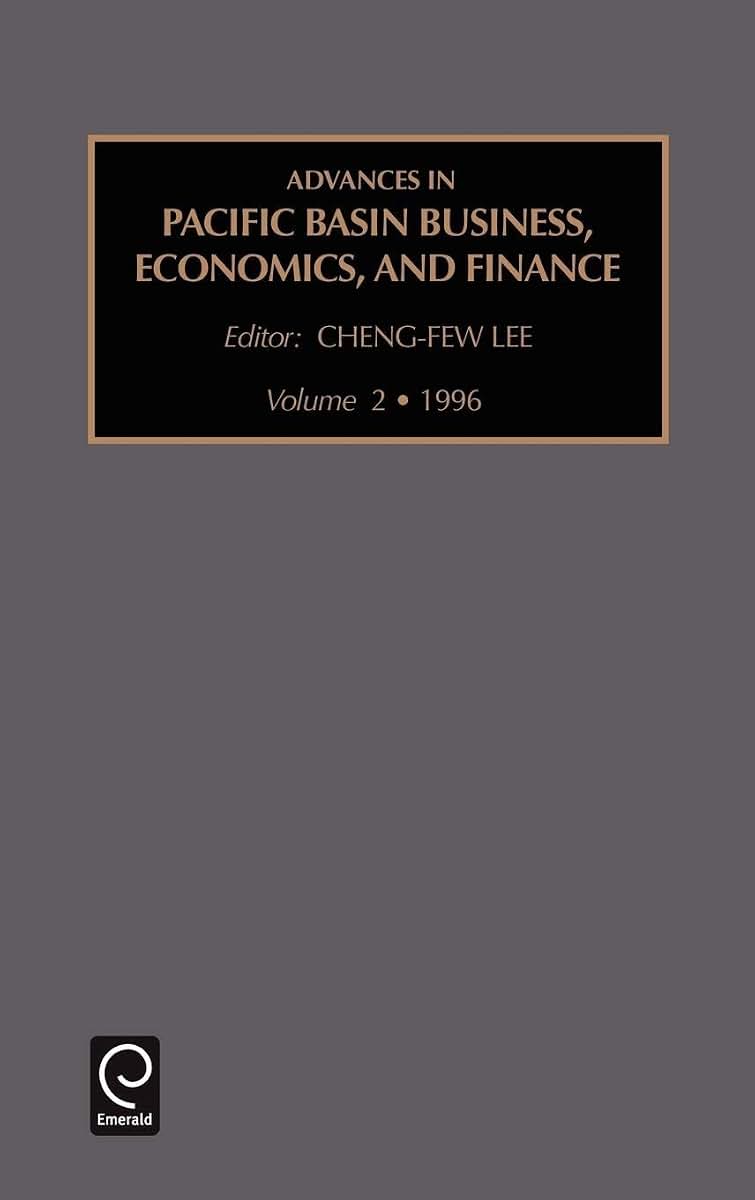 Advances in Pacific Basin Business, Economics and Finance (Advances in Pacific Basin Business, Economics and Finance, 2)