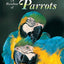 A Rainbow of Parrots (Jean-Michel Cousteau Presents)