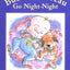 Bubba and Beau Go Night-Night