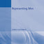 Representing Men (Arnold Publication)