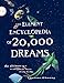 The Element Encyclopedia of 20,000 Dreams: The Ultimate A-Z to Interpret the Secrets of Your Dreams