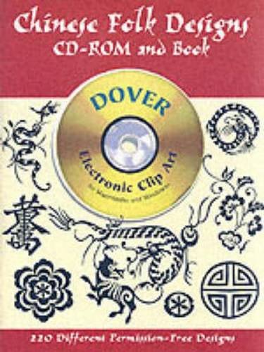 Chinese Folk Designs CD-ROM and Book (Dover Electronic Clip Art)