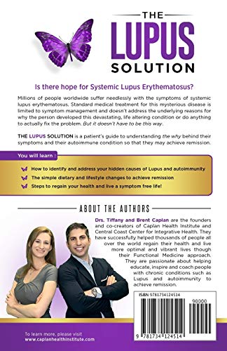 The Lupus Solution: Your Step-By-Step Functional Medicine Guide to Understanding Lupus, Avoiding Flares and Achieving Long-Term Remission