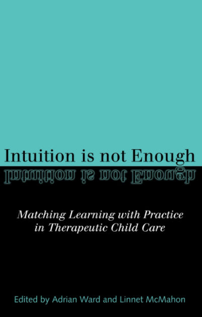 Intuition is not Enough