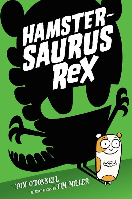 Hamstersaurus Rex (Hamstersaurus Rex, 1)