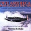 World War II American War Eagles, 1937-1942: America's Arsenal of Democracy, Vol. 1