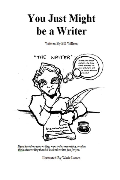 You Just Might be a Writer