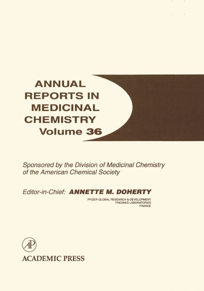 Annual Reports in Medicinal Chemistry (Volume 36)