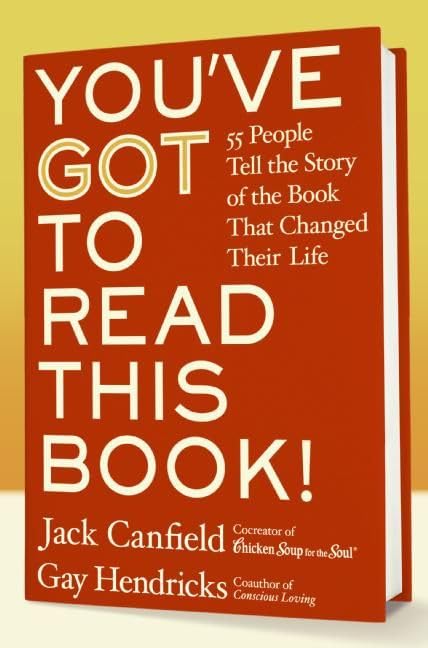 You've GOT to Read This Book!: 55 People Tell the Story of t