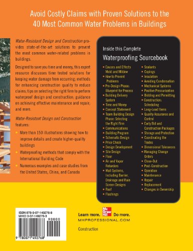 Water-Resistant Design and Construction: An Illustrated Guide to Preventing Water Intrusion, Condensation, and Mold