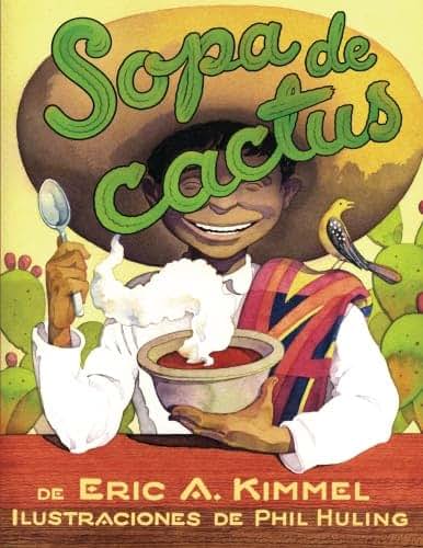 Sopa de cactus (Spanish Edition)