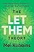 The Let Them Theory: A Life-Changing Tool That Millions of People Can't Stop Talking About PAPERBACK