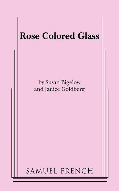 Rose Colored Glass