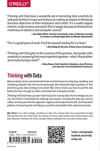 Thinking with Data: How to Turn Information into Insights
