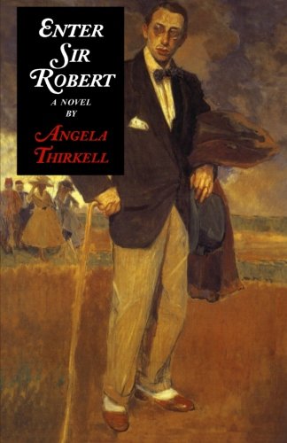 Used – Enter Sir Robert