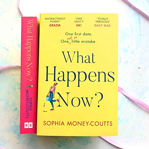 What Happens Now?: the most hilarious and feel-good, second-chance romance novel for 2023