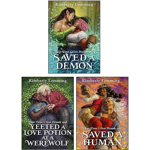That Time I Got Drunk Collection Mead Mishaps Series 3 Books Set By Kimberly Lemming (Saved a Demon, Yeeted A Love Potion At A Werewolf, Saved A Human)