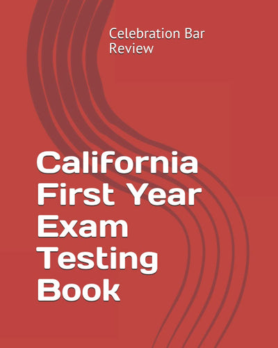 California First Year Exam Testing Book