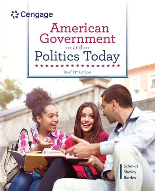 American Government and Politics Today: 2012-2022