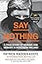 Say Nothing: A True Story of Murder and Memory in Northern Ireland