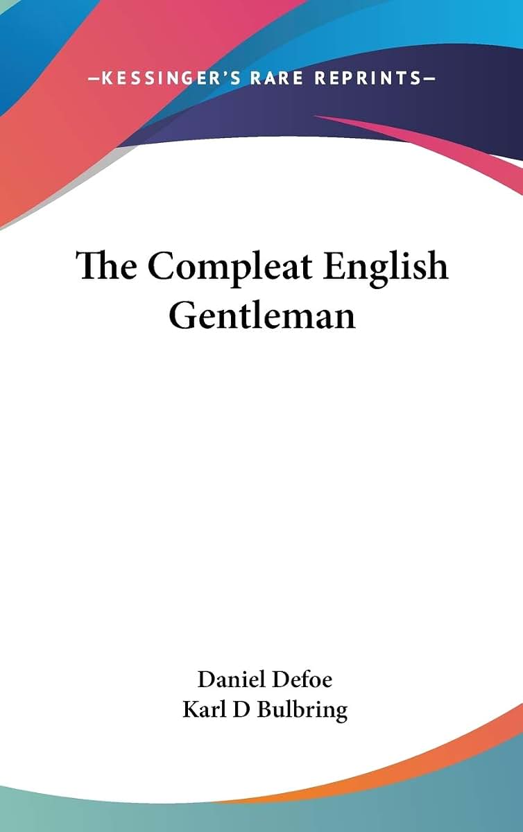 The Compleat English Gentleman