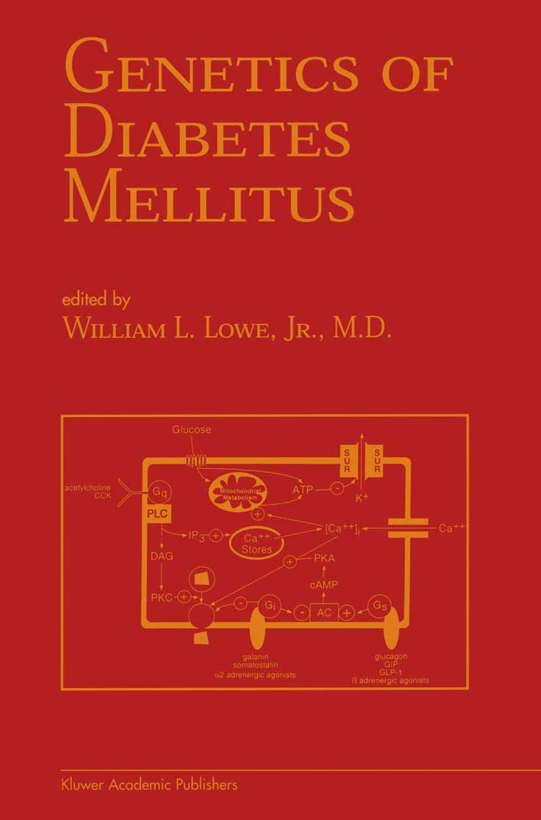 Genetics of Diabetes Mellitus (Endocrine Updates, 10)