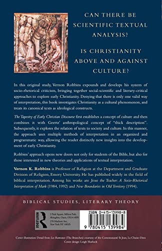The Tapestry of Early Christian Discourse: Rhetoric, Society and Ideology (And Thought. Translation)