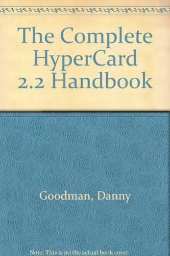 Complete HyperCard 2.2 Handbook